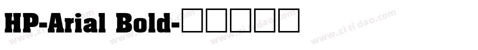 HP-Arial Bold字体转换